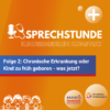 Sprechstunde – Kindermedizin Kompakt | Folge 2 (Starthilfe)